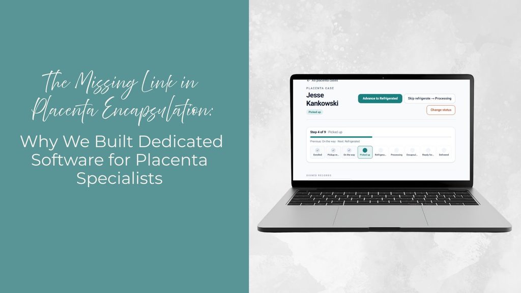 laptop opened up to BirthFlow Placenta Encapsulation software tool